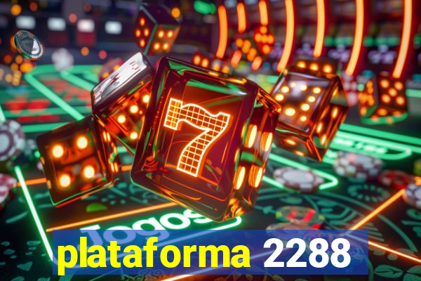 plataforma 2288